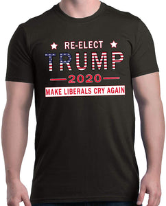 Re-Elect Trump 2020 Make Liberals Cry Again Political T-Shirt Black